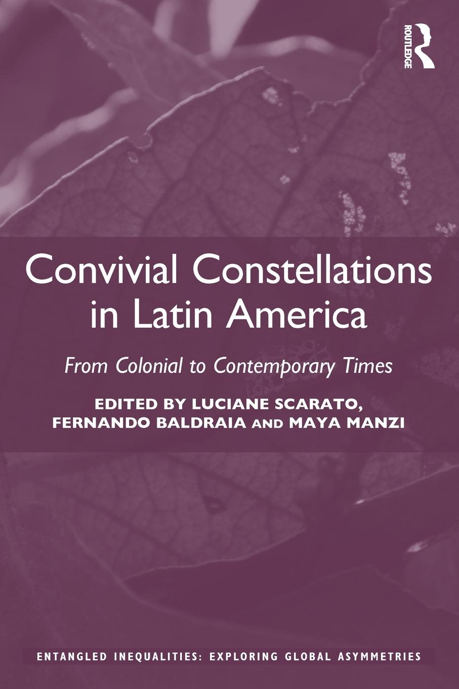 Cover: 9780367522018 | Convivial Constellations in Latin America | Luciane Scarato | Buch