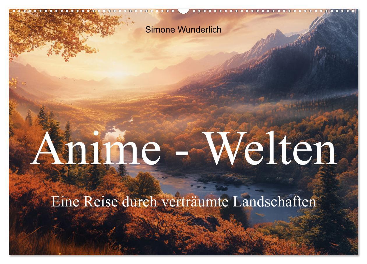 Cover: 9783383786181 | Anime - Welten: Eine Reise durch verträumte Welten (Wandkalender...