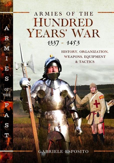 Cover: 9781399037822 | Armies of the Hundred Years' War 1337-1453 | Gabriele Esposito | Buch