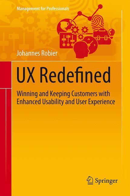 Cover: 9783319210612 | UX Redefined | Johannes Robier | Buch | Management for Professionals