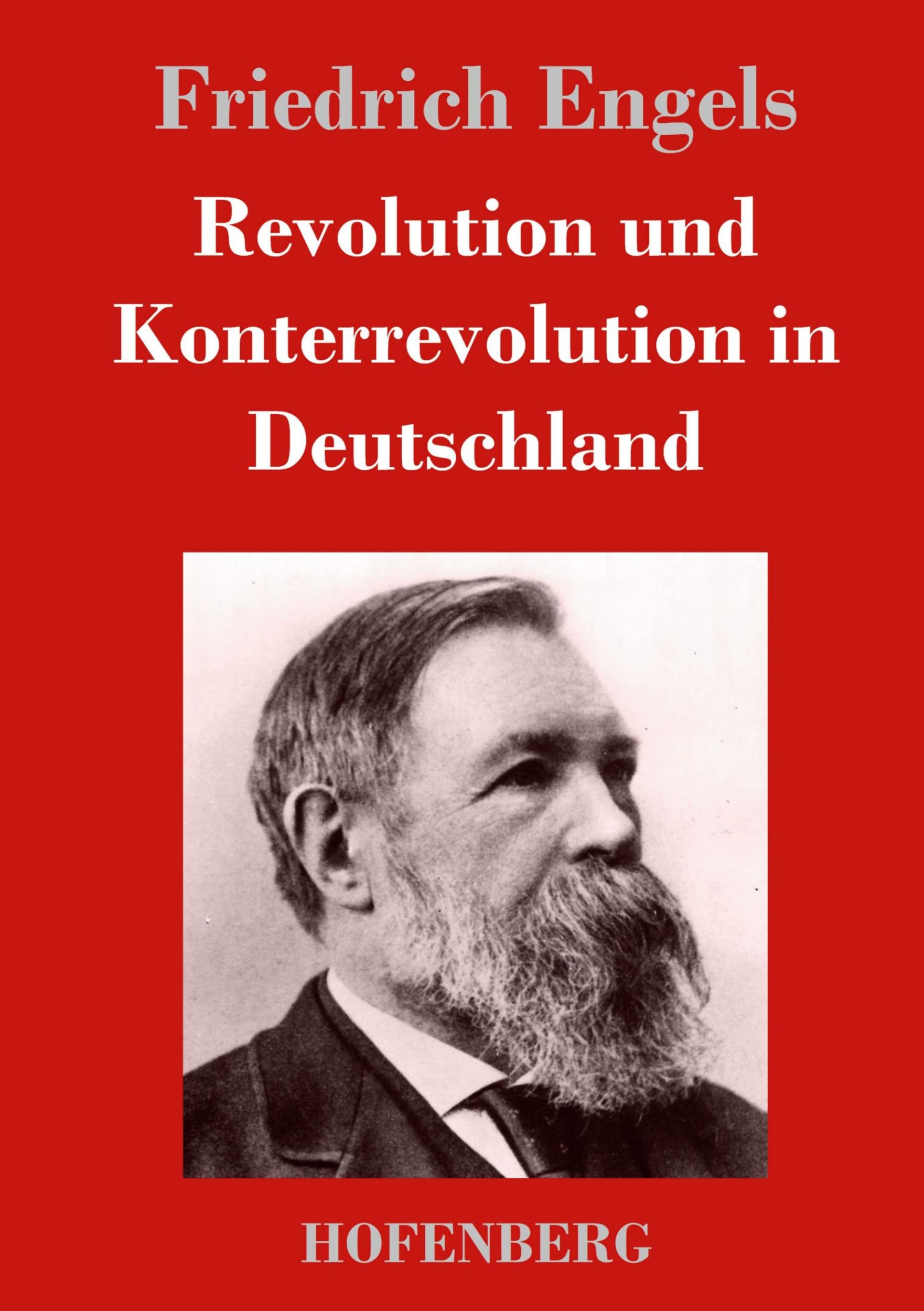 Cover: 9783843026222 | Revolution und Konterrevolution in Deutschland | Friedrich Engels