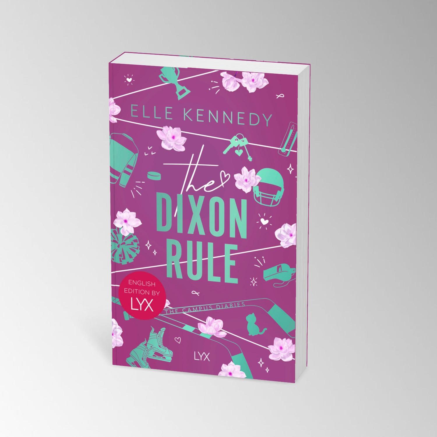 Bild: 9783736323858 | The Dixon Rule: English Edition by LYX | Elle Kennedy | Taschenbuch