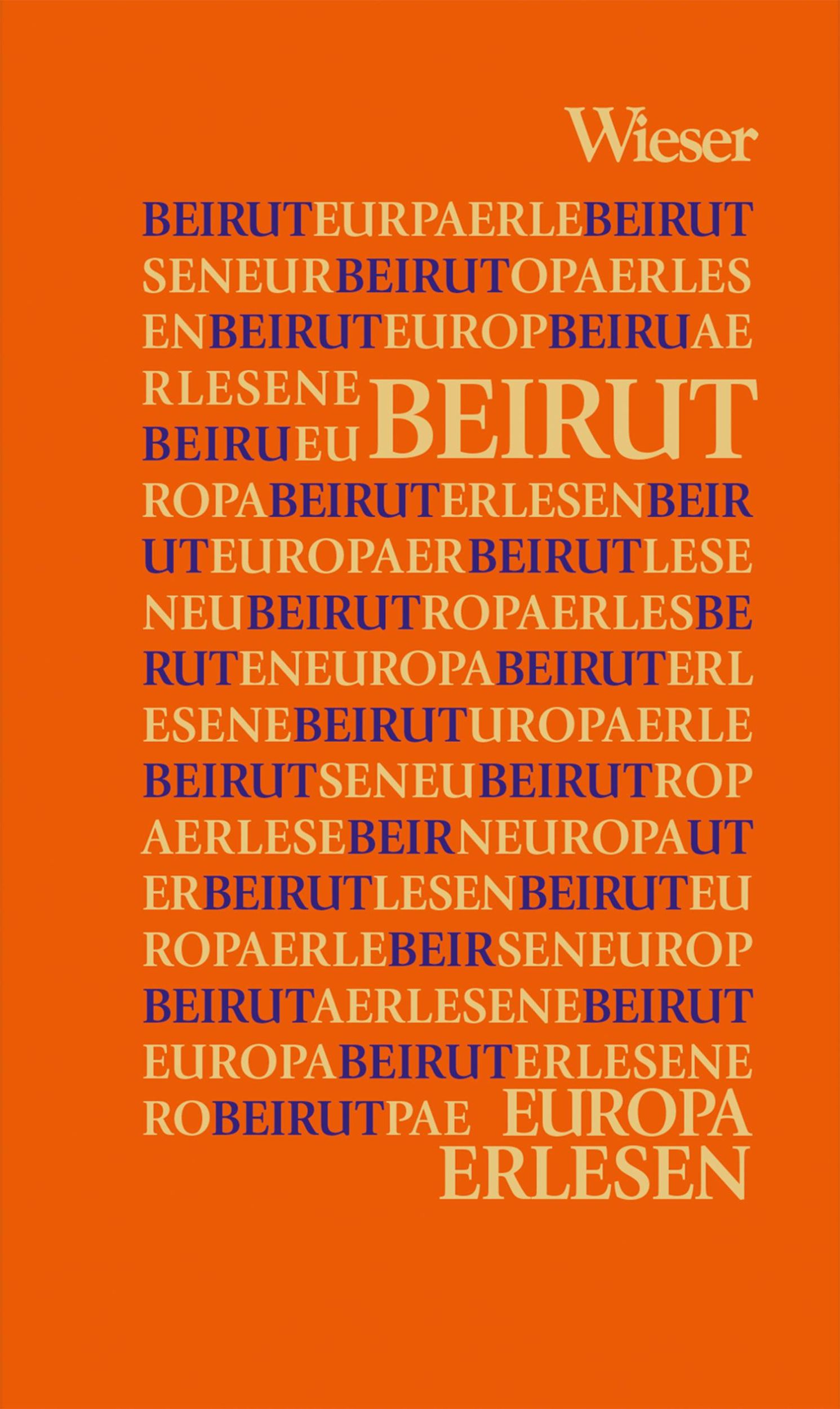 Cover: 9783990294833 | Beirut | Dareg A. Zabarah | Buch | Europa Erlesen | 260 S. | Deutsch