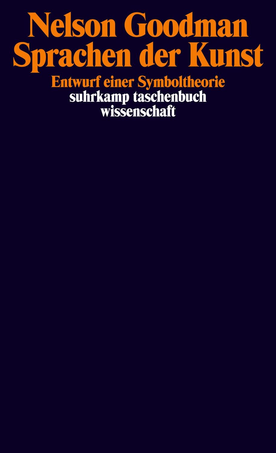 Cover: 9783518289044 | Sprachen der Kunst | Entwurf einer Symboltheorie | Nelson Goodman