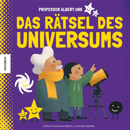 Cover: 9783957284808 | Professor Albert und das Rätsel des Universums | Ferrón | Buch | 56 S.