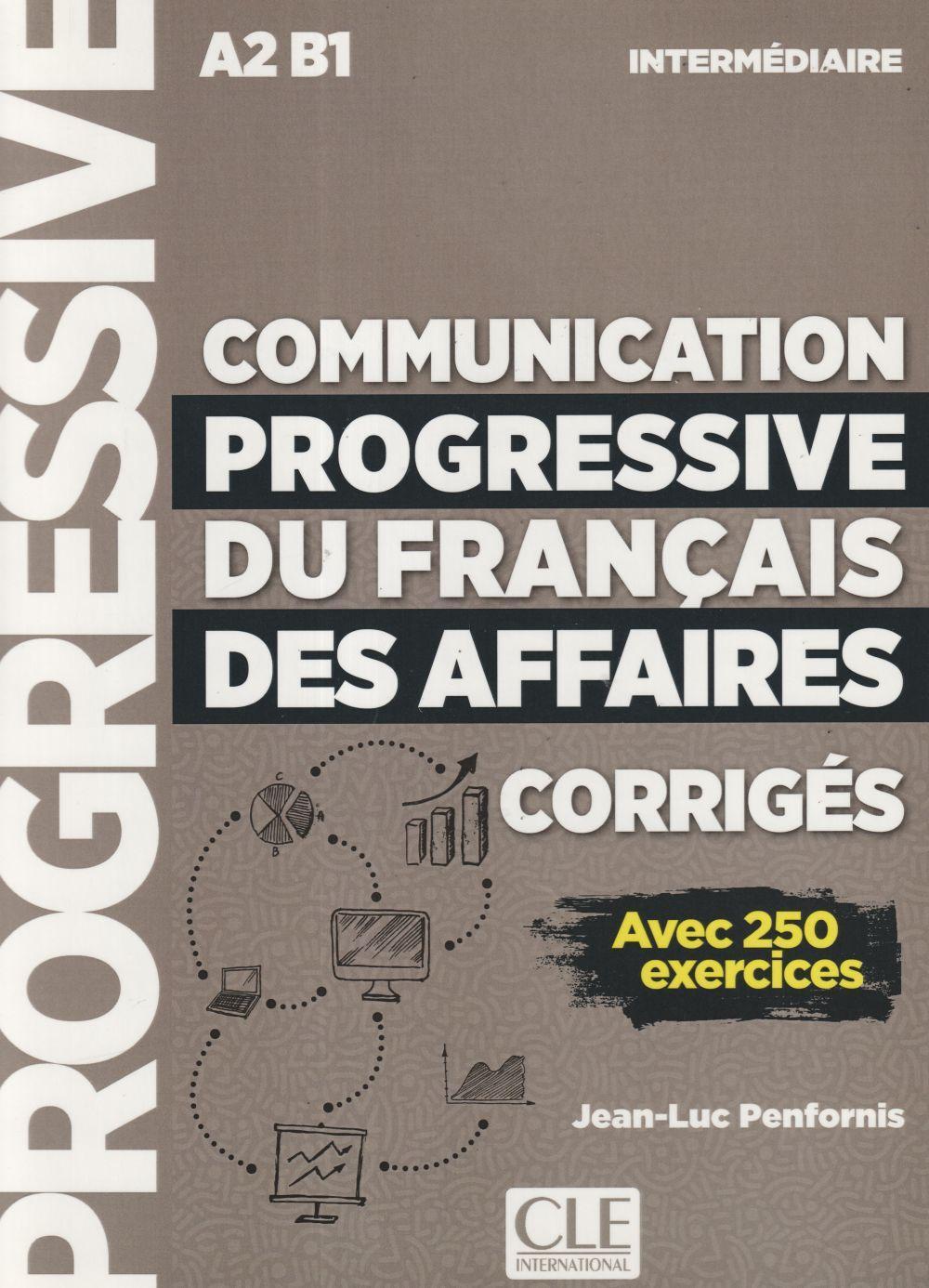 Cover: 9782090382068 | Communication progressive du francais des affaires - Niveau...