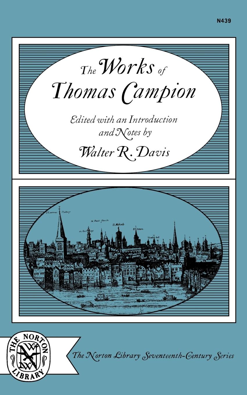 Cover: 9780393004397 | The Works of Thomas Campion | Thomas Campion | Taschenbuch | Englisch