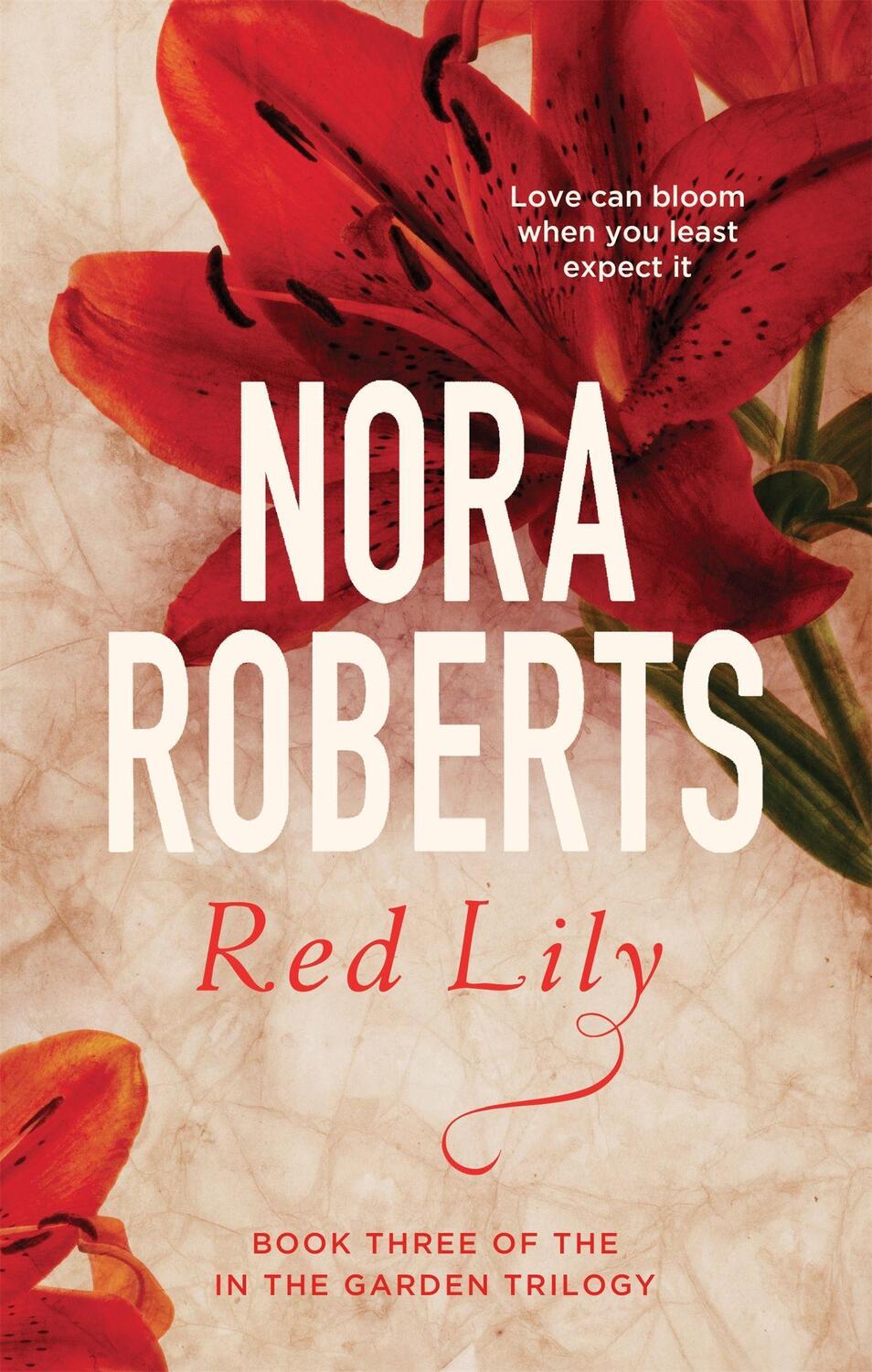 Cover: 9780349411620 | Red Lily | Number 3 in series | Nora Roberts | Taschenbuch | Englisch