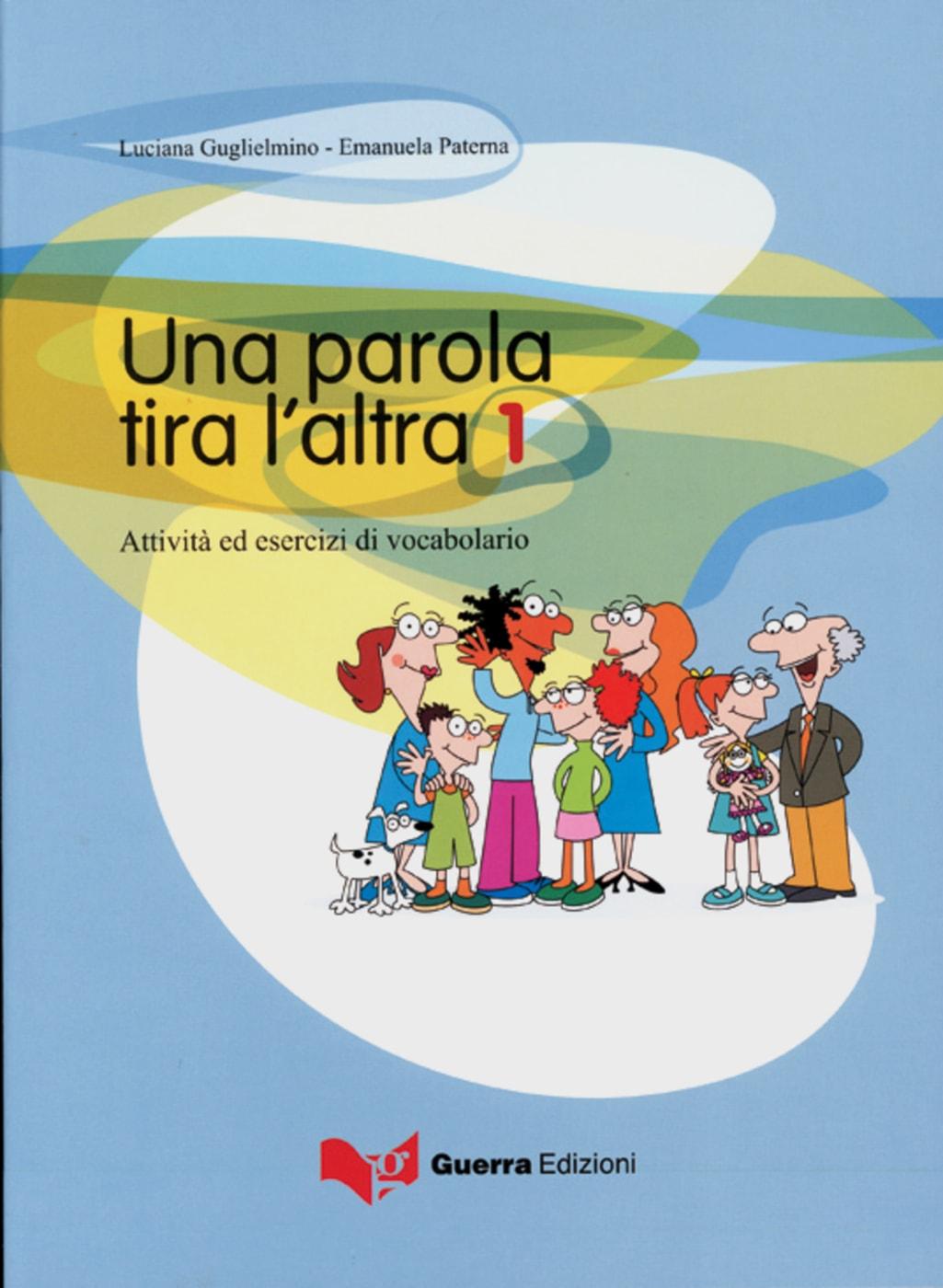 Cover: 9783125250703 | Una parola tira l'altra 1 | Attività ed esercizi di vocabolario | Buch