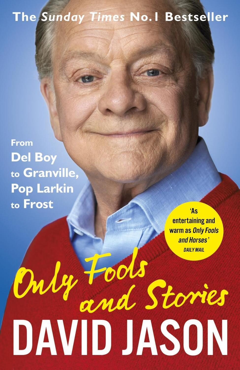 Cover: 9781784758790 | Only Fools and Stories | David Jason | Taschenbuch | Englisch | 2018