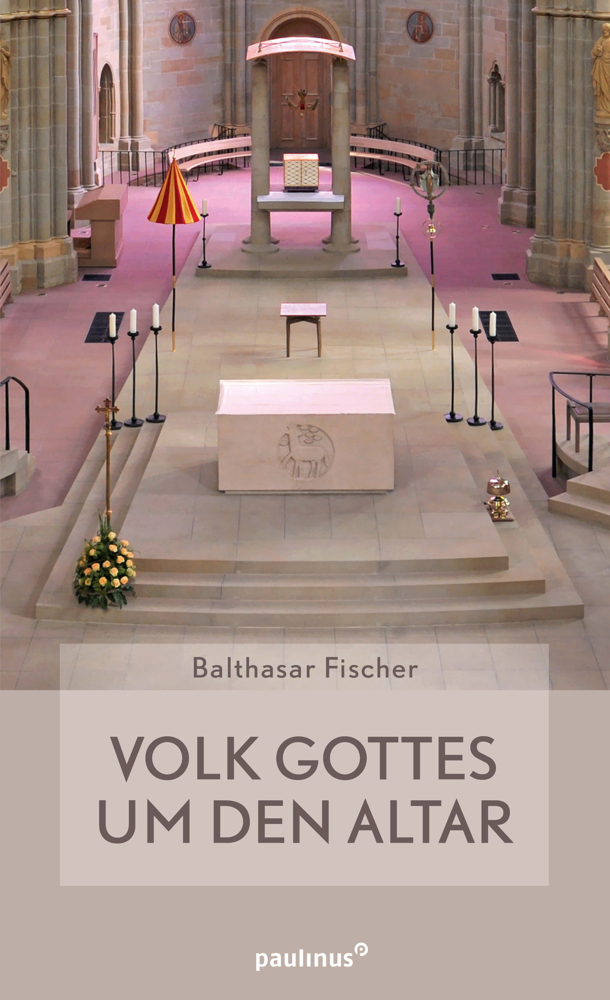 Cover: 9783790217537 | Volk Gottes um den Altar | Balthasar Fischer | Taschenbuch | 120 S.