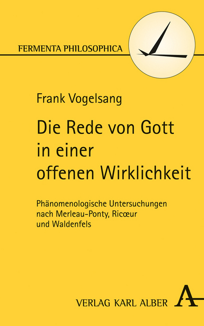 Cover: 9783495488225 | Die Rede von Gott in einer offenen Wirklichkeit | Frank Vogelsang