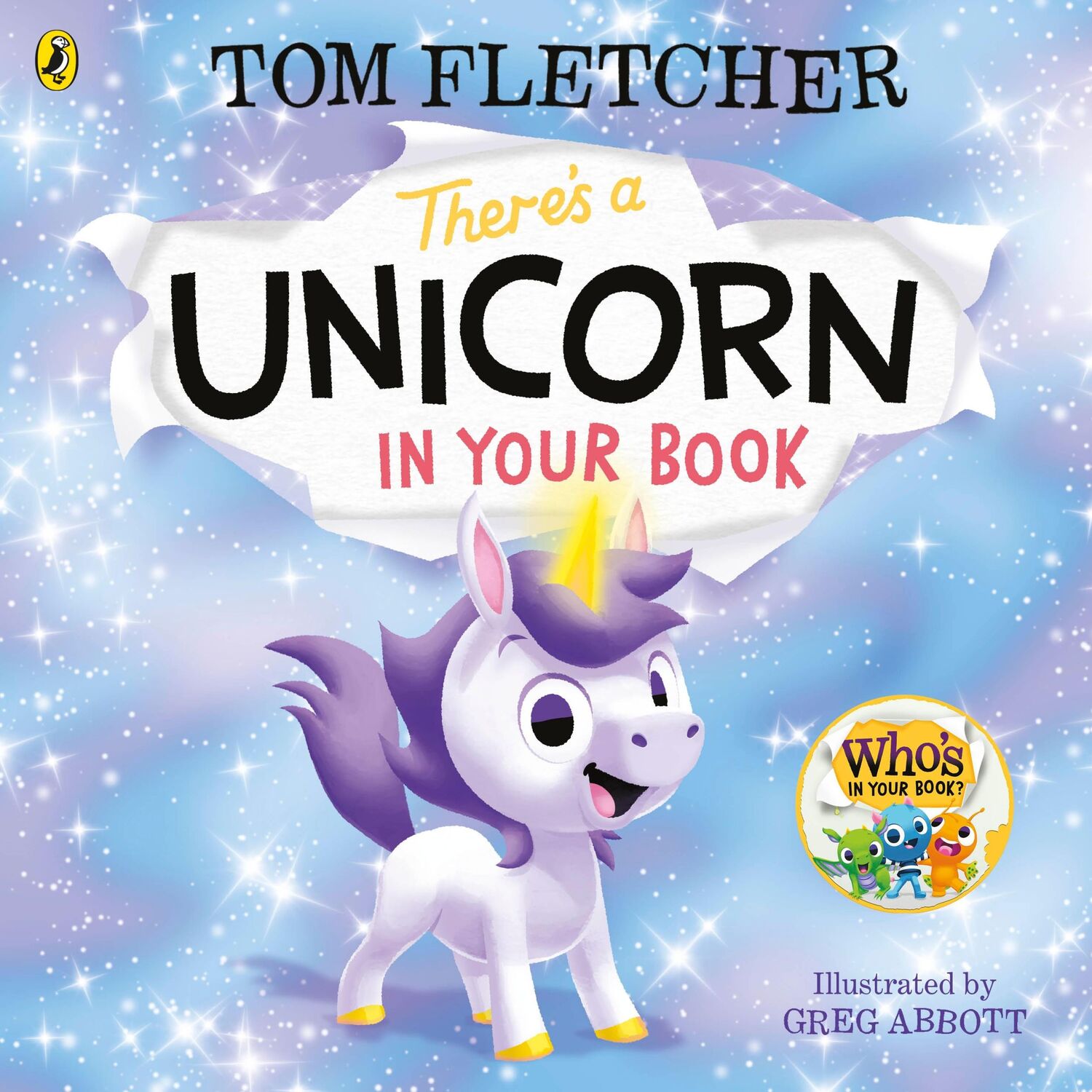 Cover: 9780241466605 | There's a Unicorn in Your Book | Tom Fletcher | Taschenbuch | 32 S.