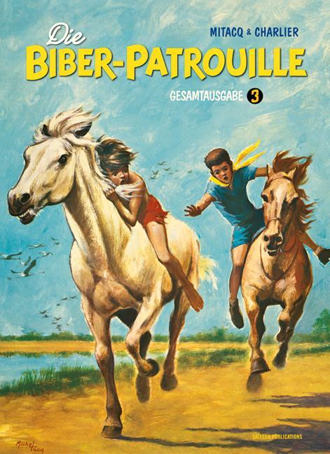 Cover: 9783899086843 | Die Biber-Patrouille - Band 3 | 1960 - 1963 | Jean-Michel Charlier