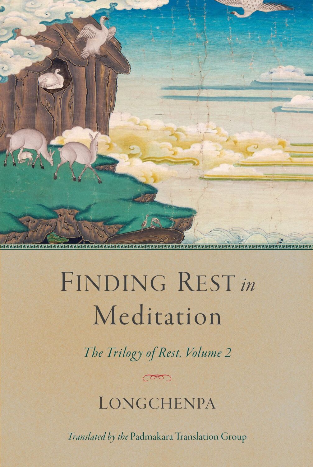 Cover: 9781611807530 | Finding Rest in Meditation: The Trilogy of Rest, Volume 2 | Longchenpa