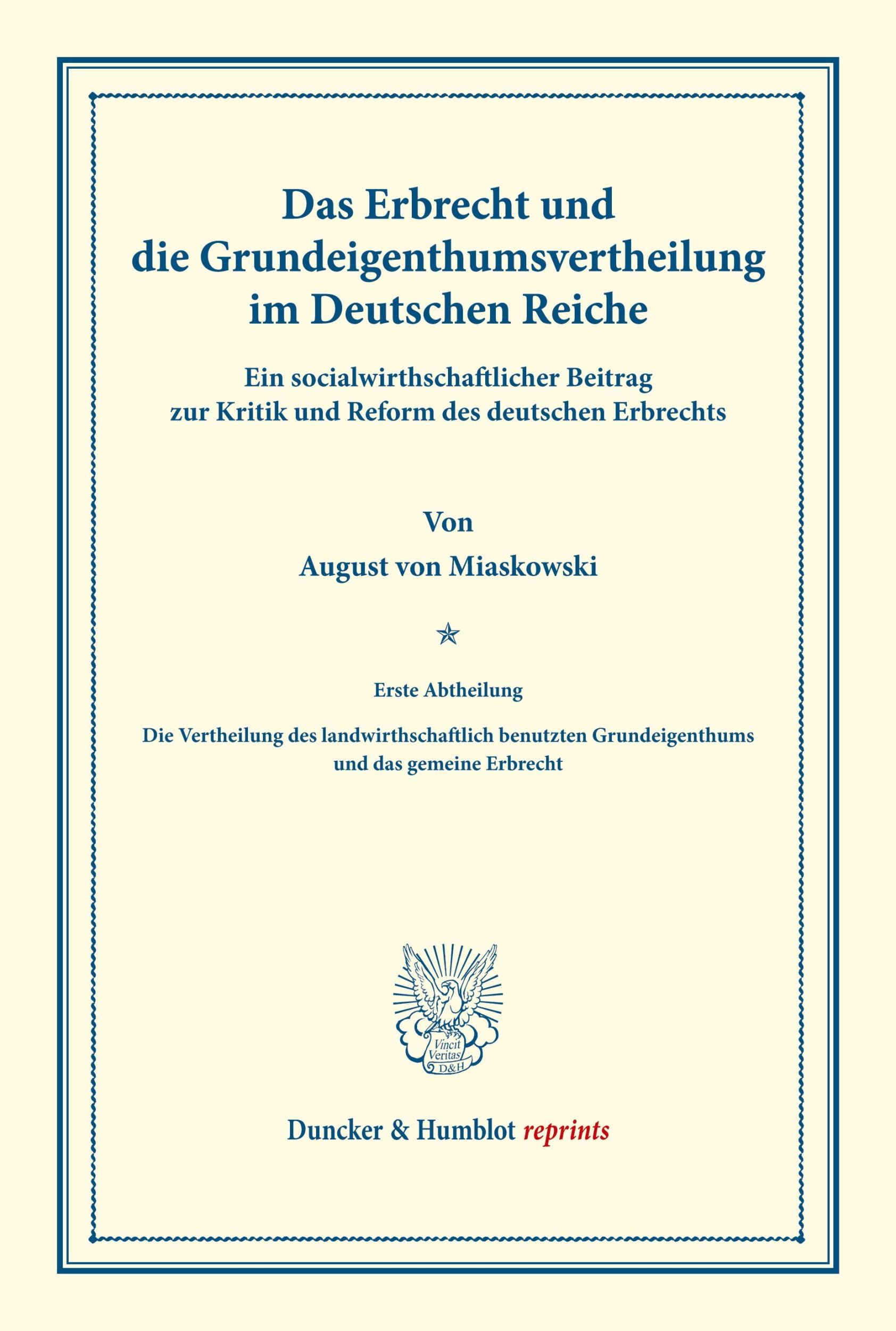 Cover: 9783428172672 | Das Erbrecht und die Grundeigenthumsvertheilung im Deutschen Reiche.