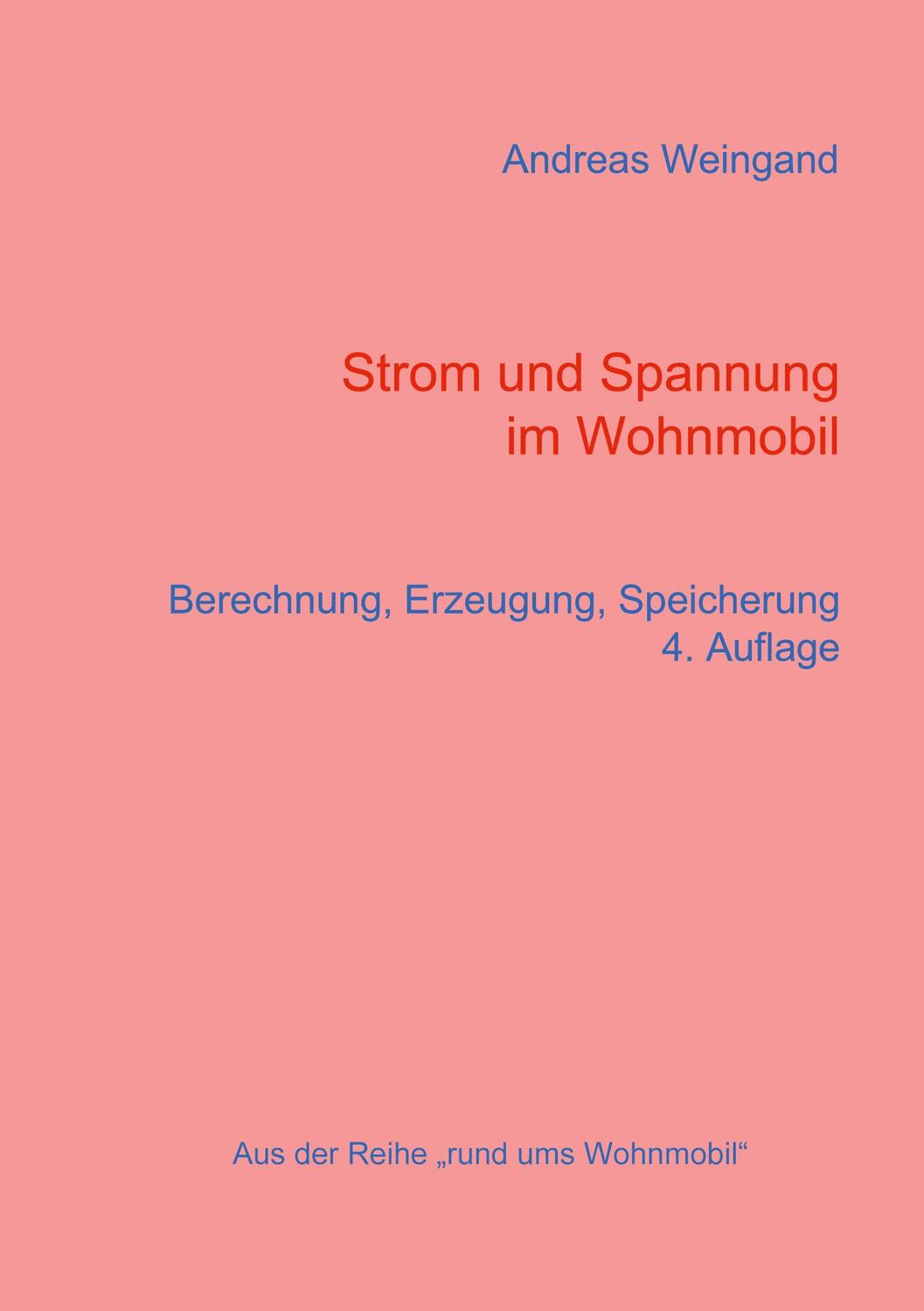 Cover: 9783837076899 | Strom und Spannung im Wohnmobil | Berechnung, Erzeugung, Speicherung