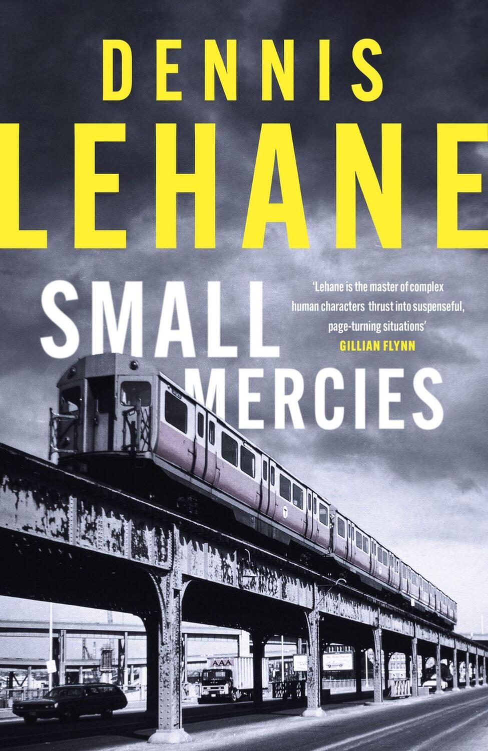 Cover: 9780349145761 | Small Mercies | Dennis Lehane | Taschenbuch | 320 S. | Englisch | 2023