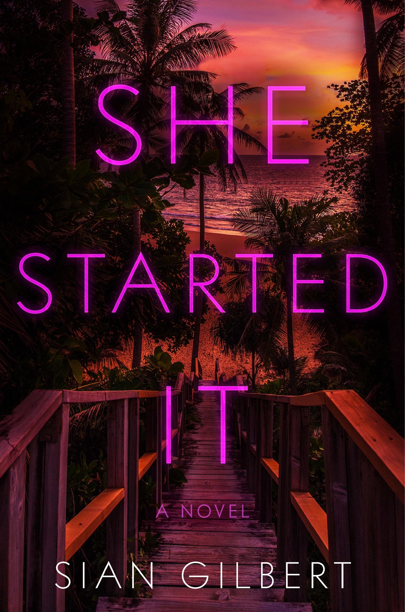 Cover: 9780063286290 | She Started It | Sian Gilbert | Buch | Gebunden | Englisch | 2023