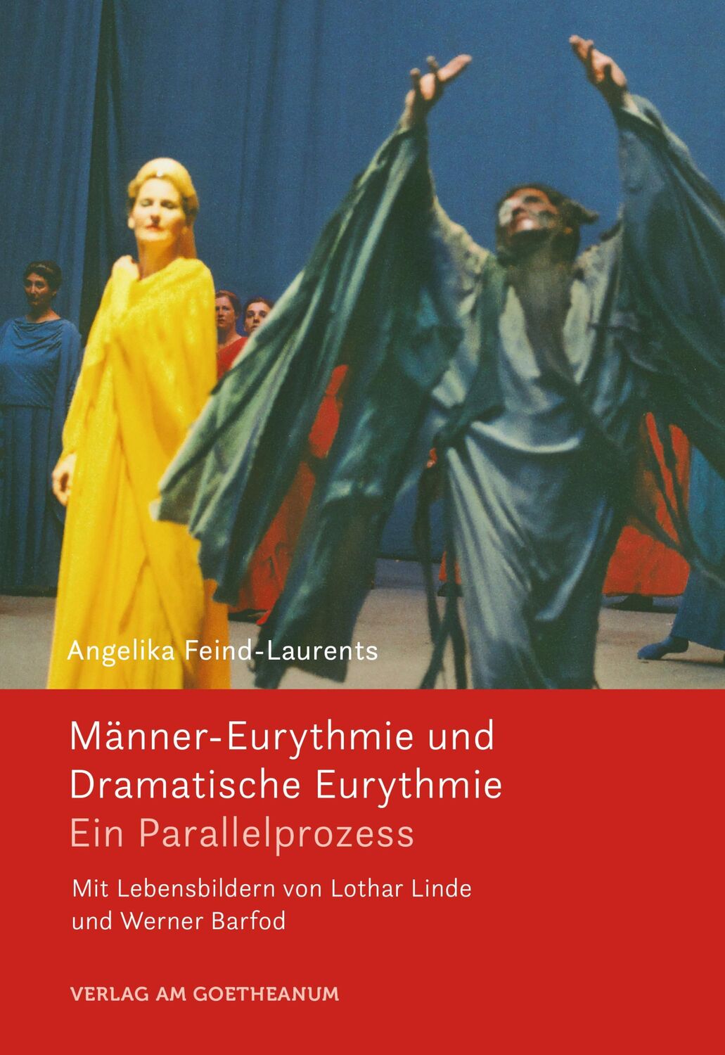 Cover: 9783723517307 | Männer-Eurythmie und Dramatische Eurythmie | Ein Parallelprozess