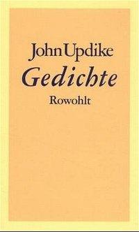 Cover: 9783498068653 | Gedichte | John Updike | Buch | 144 S. | Deutsch | 1986