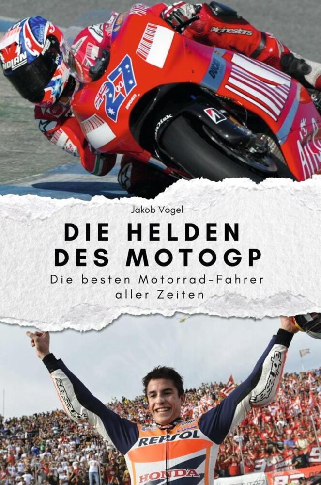 Cover: 9783759111579 | Die Helden des MotoGP - Das perfekte Geschenk für Männer und Frauen...