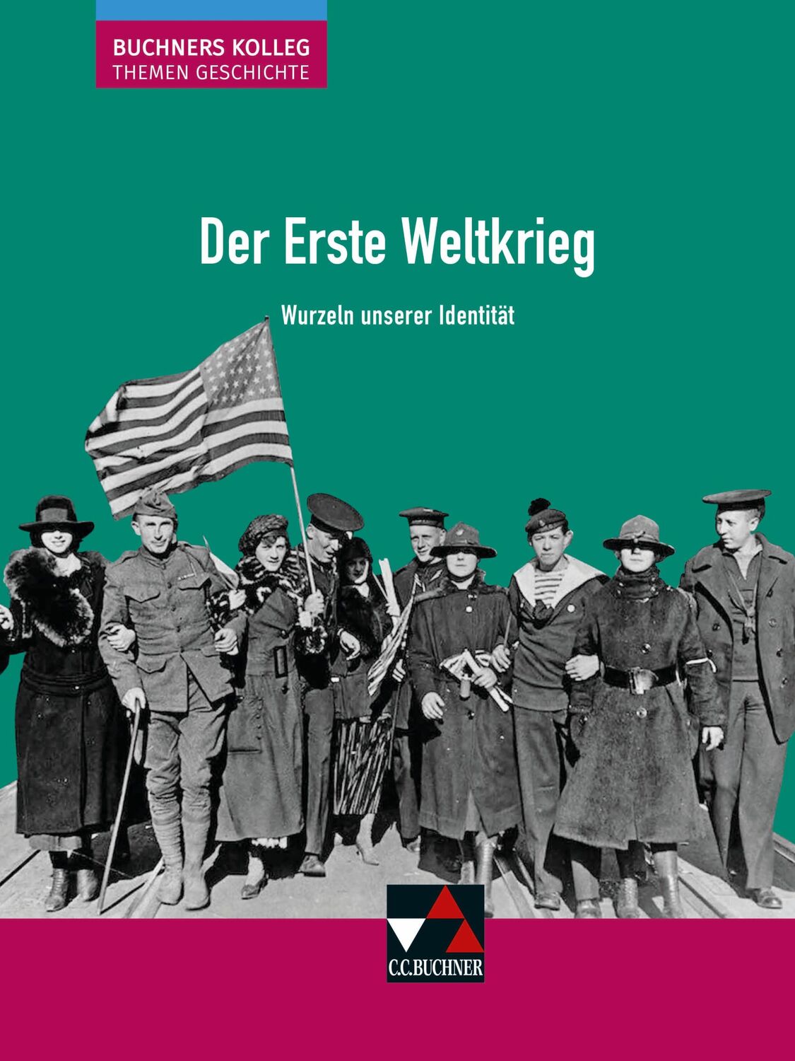 Cover: 9783661322100 | Der Erste Weltkrieg | Wurzeln unserer Identität | Thomas Ahbe (u. a.)