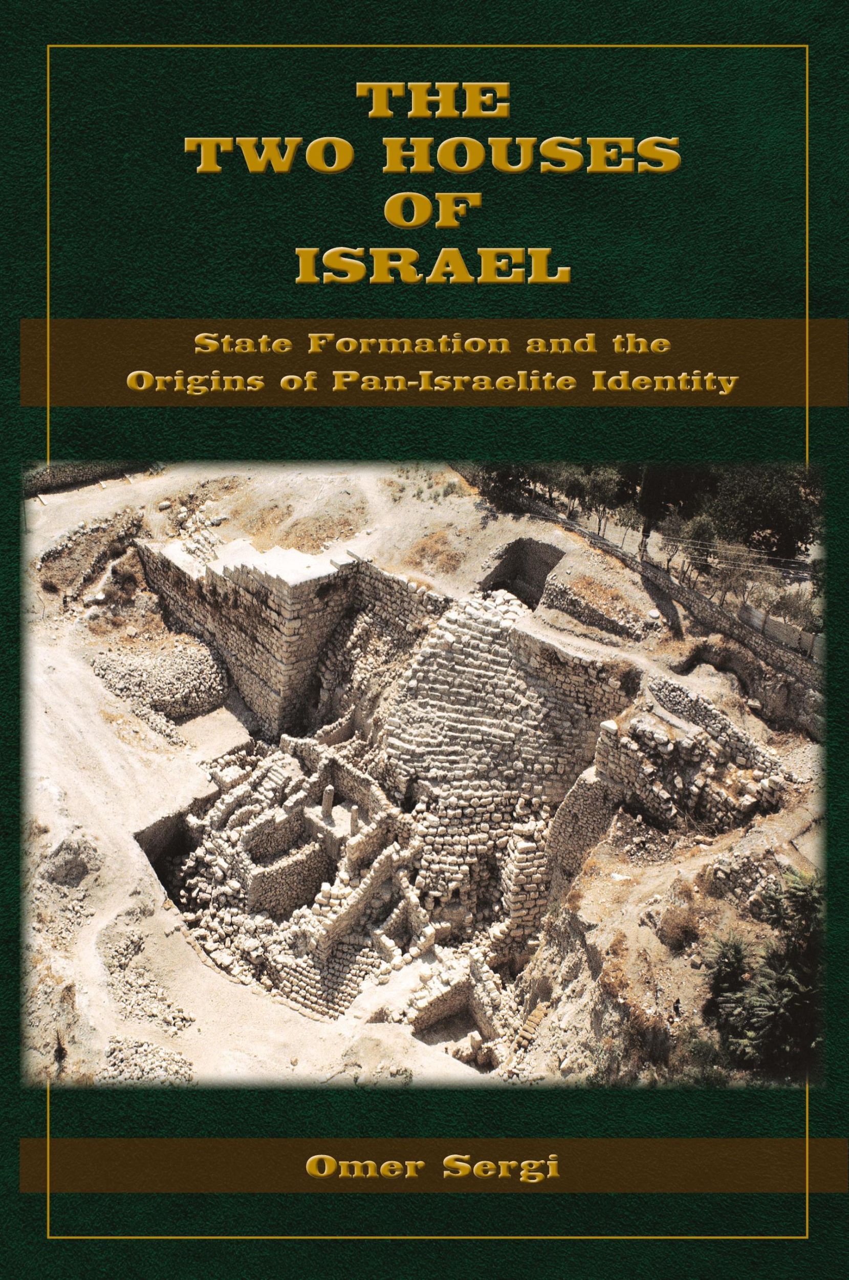 Cover: 9781628373431 | The Two Houses of Israel | Omer Sergi | Taschenbuch | Englisch | 2023