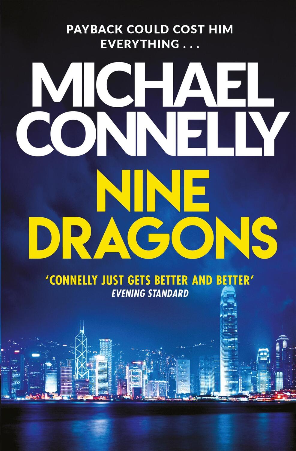 Cover: 9781409155744 | Nine Dragons | Michael Connelly | Taschenbuch | Englisch | 2014