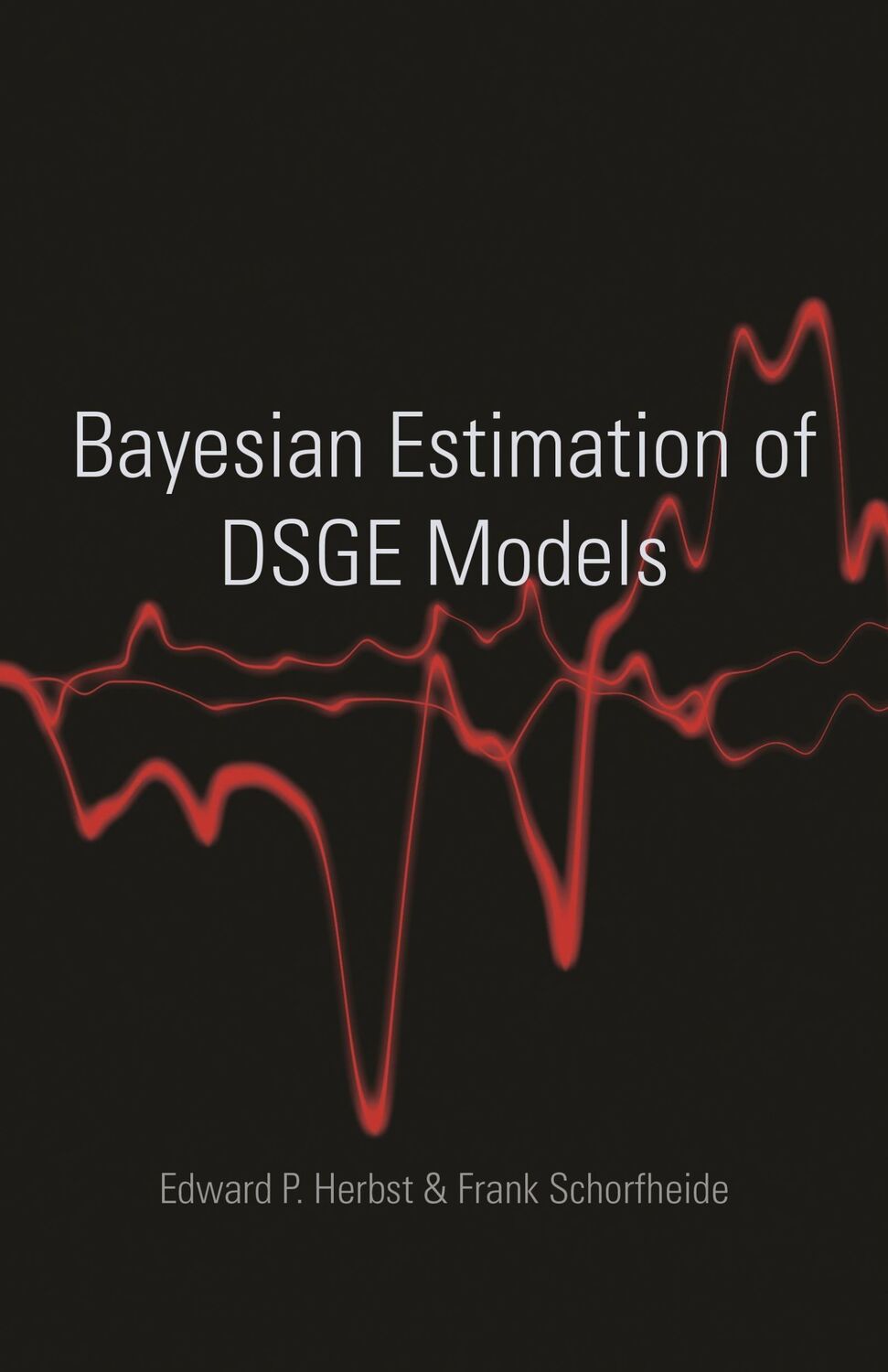 Cover: 9780691161082 | Bayesian Estimation of Dsge Models | Edward P Herbst (u. a.) | Buch