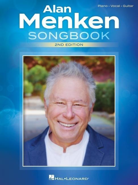 Cover: 9781540071460 | Alan Menken Songbook - 2nd Edition: Piano/Vocal/Guitar Arrangements