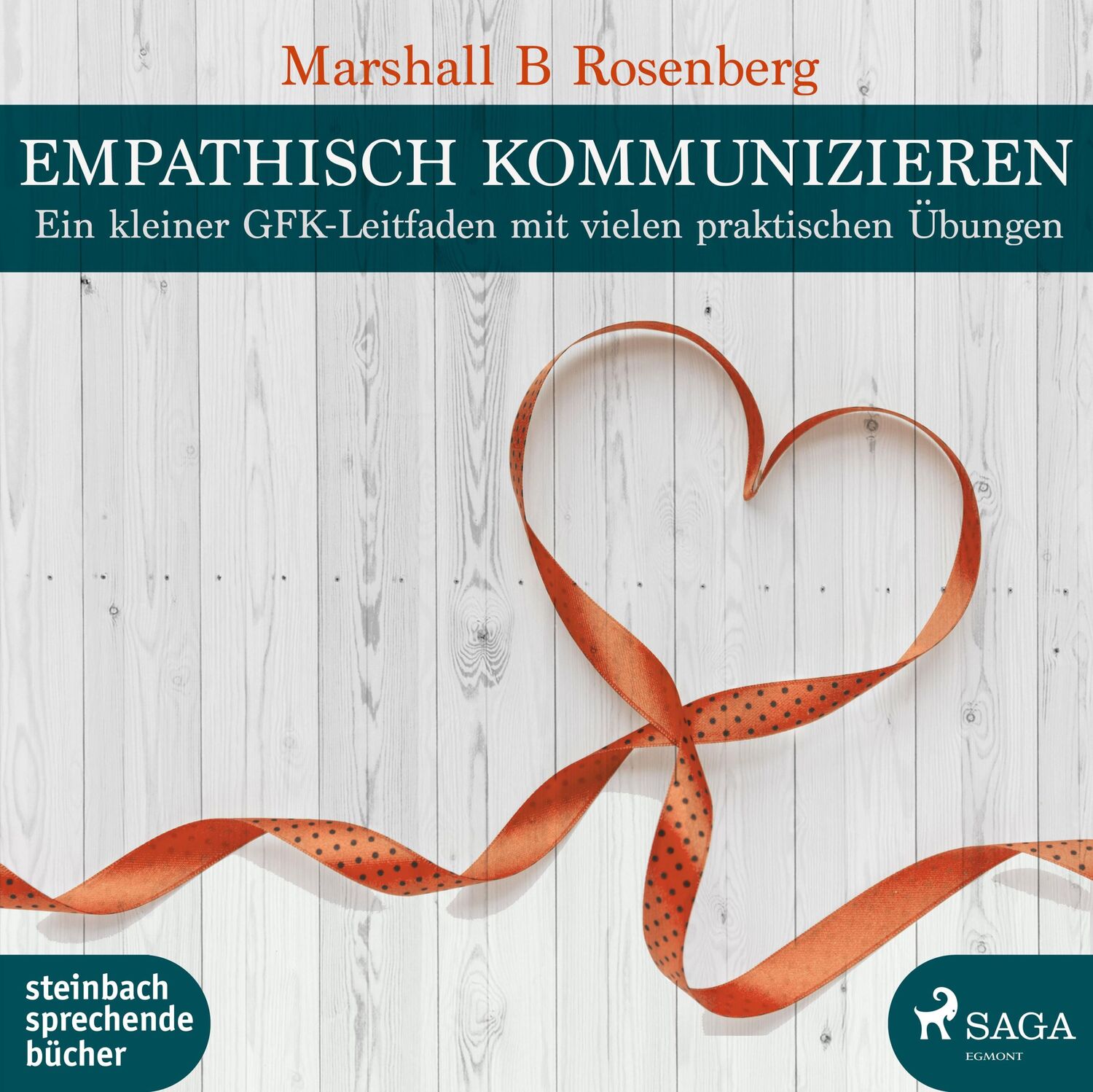 Cover: 9783869743882 | Empathisch kommunizieren | Marshall B. Rosenberg | MP3 | 84 Min.