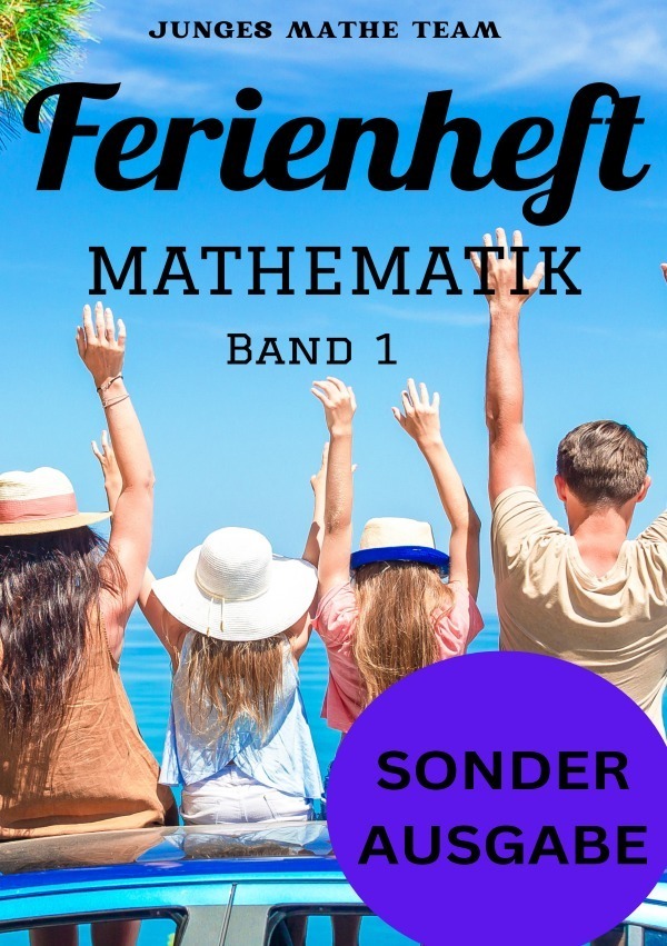 Cover: 9783759803689 | Mathematik Ferienhefte für liebe Kinder - AHS / NMS - Nach der 2....