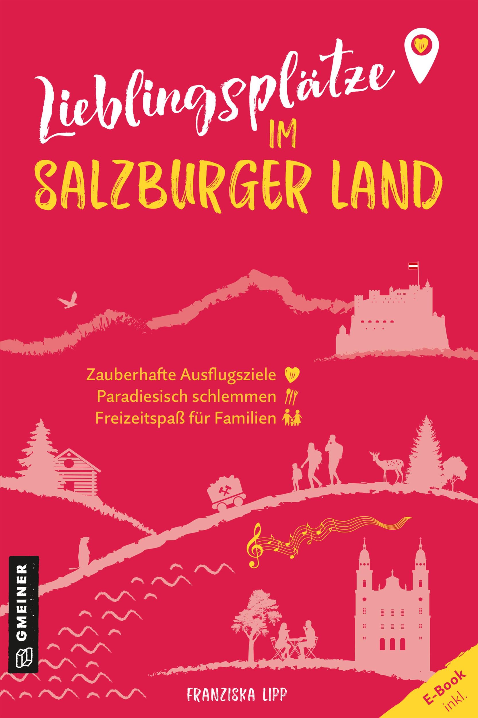 Cover: 9783839203866 | Lieblingsplätze im Salzburger Land | Franziska Lipp | Taschenbuch