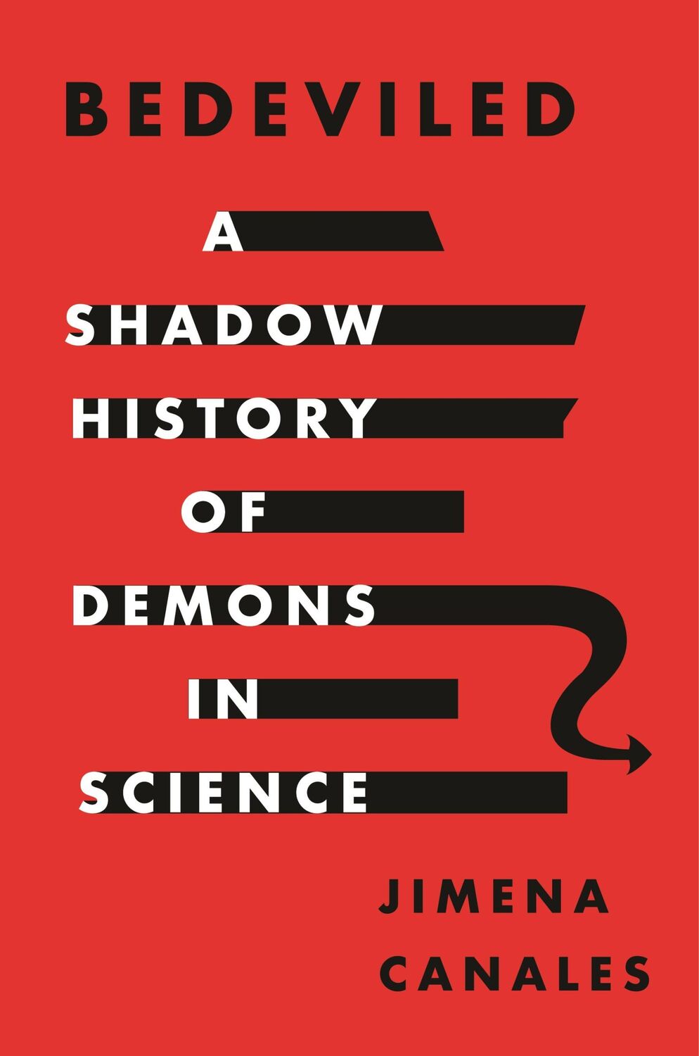 Cover: 9780691241685 | Bedeviled | A Shadow History of Demons in Science | Jimena Canales