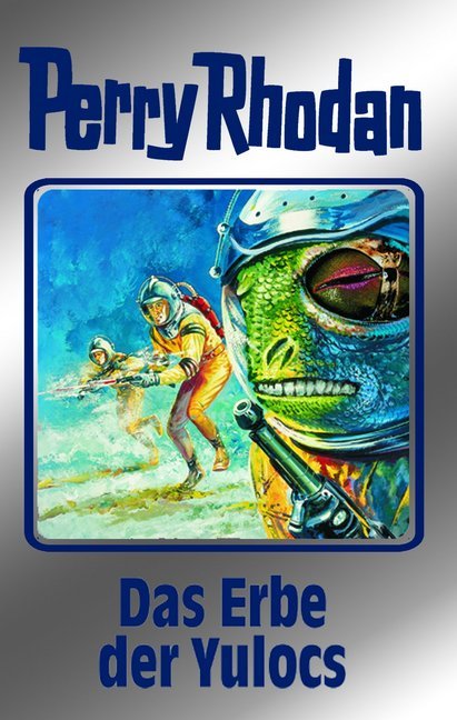 Cover: 9783811820951 | Perry Rhodan - Das Erbe der Yulocs | William Voltz | Buch | 432 S.