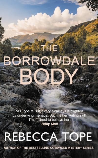 Cover: 9780749031718 | The Borrowdale Body | The Enthralling English Cosy Crime Series | Tope