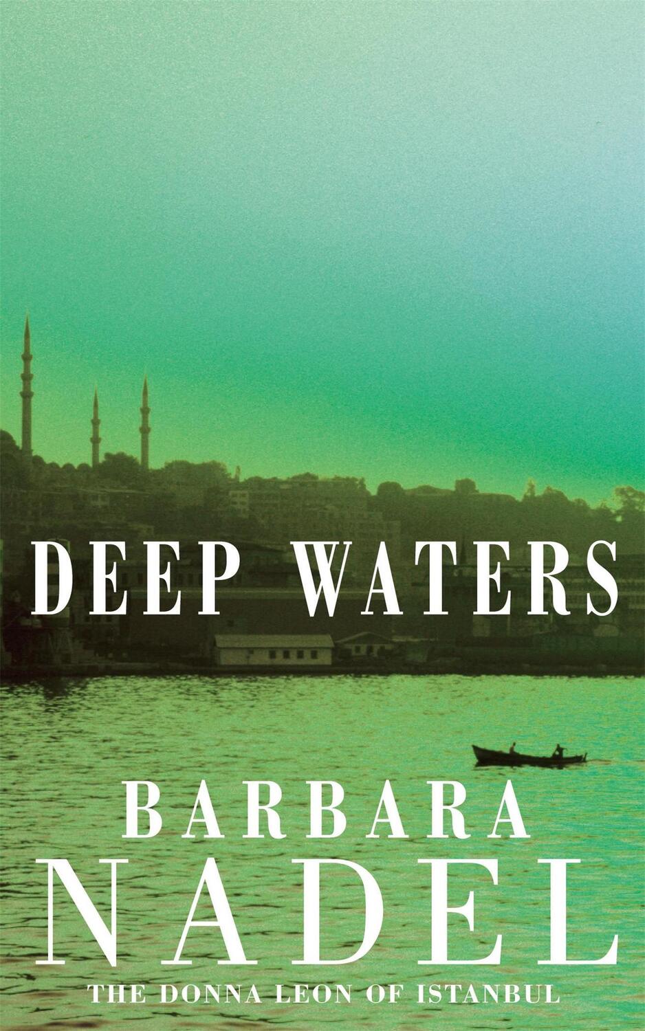 Cover: 9780747267195 | Deep Waters (Inspector Ikmen Mystery 4) | Barbara Nadel | Taschenbuch