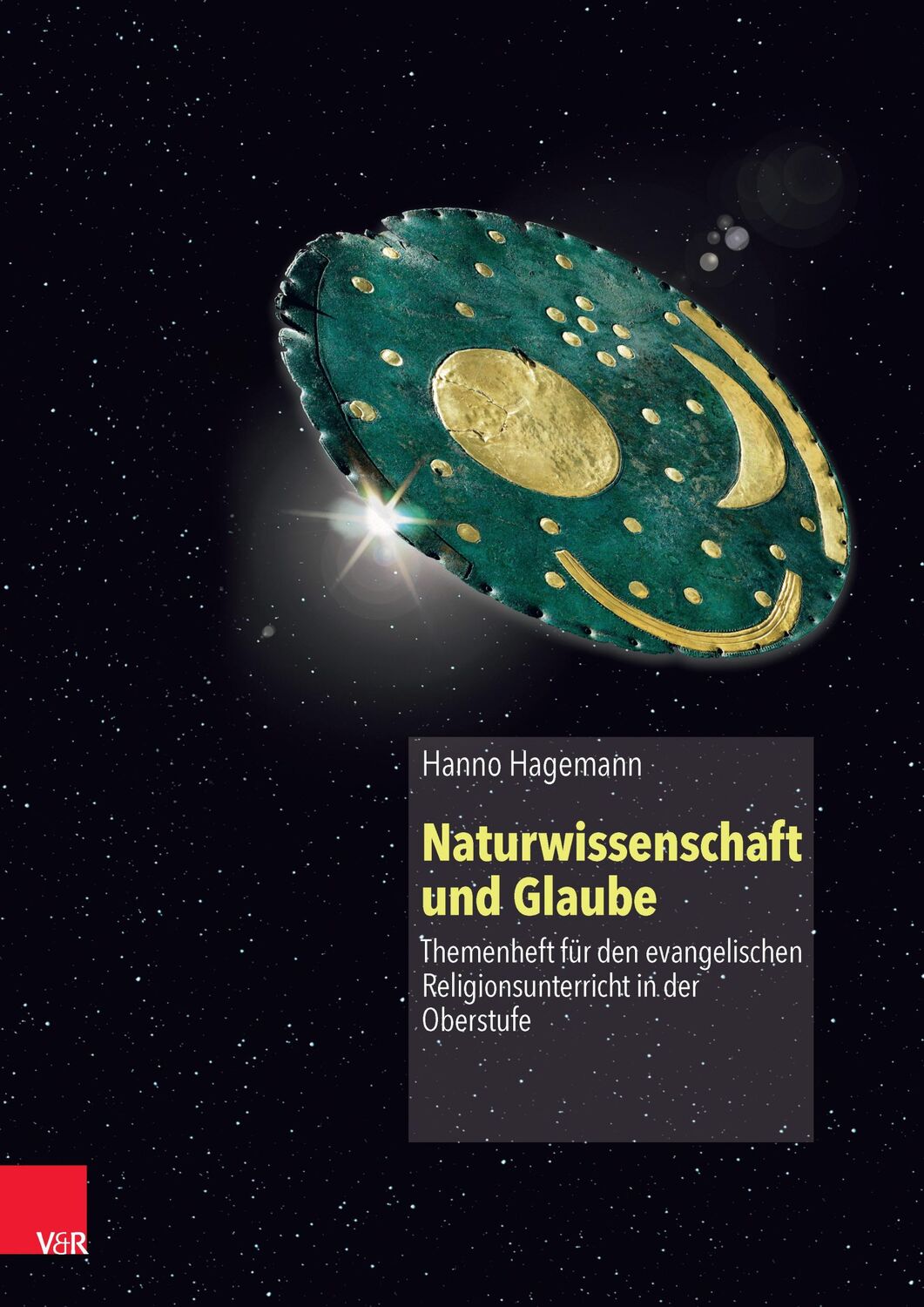 Cover: 9783525776636 | Naturwissenschaft und Glaube | Hanno Hagemann | Taschenbuch | 47 S.