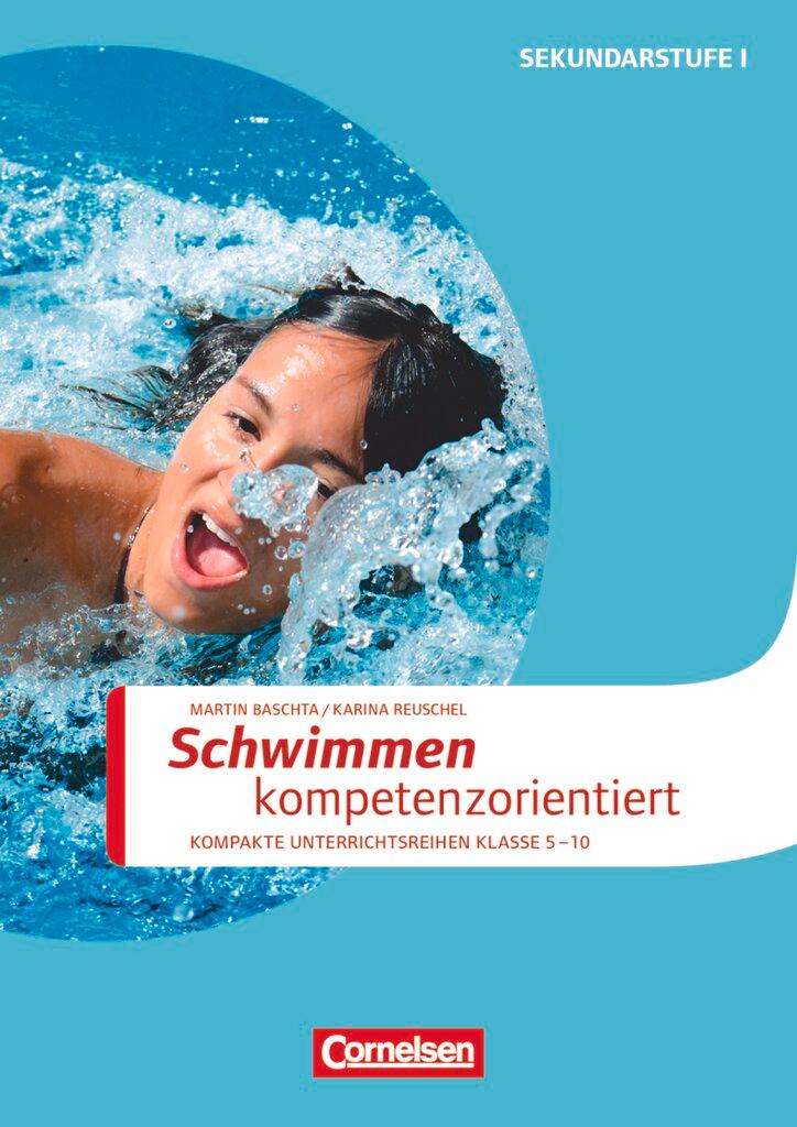 Cover: 9783589150434 | Sportarten: Schwimmen kompetenzorientiert | Karina Schiedek | 80 S.