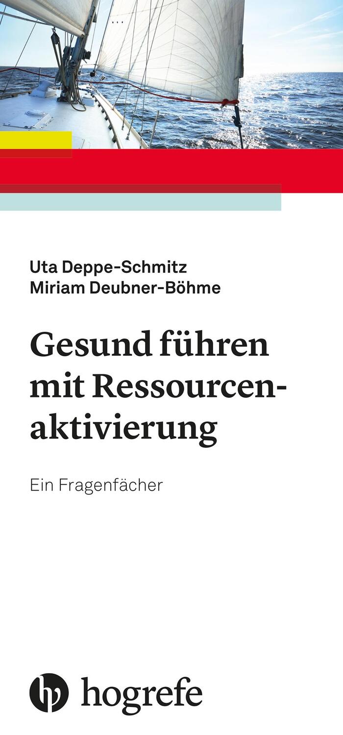 Cover: 9783801730680 | Gesund führen mit Ressourcenaktivierung | Ein Fragenfächer | Buch