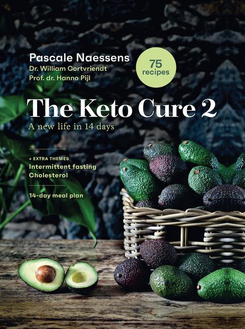 Cover: 9789401482233 | The Keto Cure 2 | A New Life in 14 Days | Pascale Naessens (u. a.)