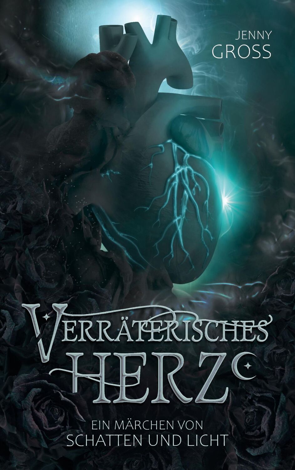 Cover: 9783756842810 | Verräterisches Herz | Ein Märchen von Schatten und Licht, Band 1