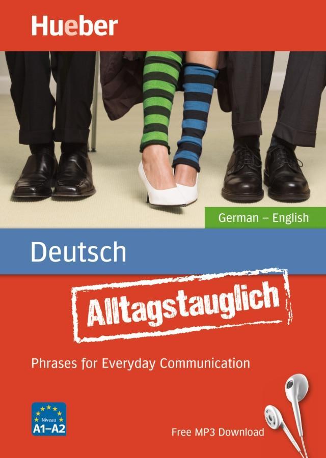 Cover: 9783190179336 | Alltagstauglich Deutsch. German - English / Buch mit MP3-Download