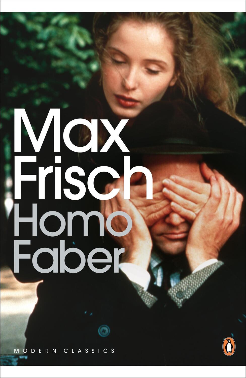 Cover: 9780141188669 | Homo Faber | Max Frisch | Taschenbuch | Penguin Modern Classics | 2006