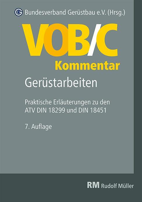 Cover: 9783481047986 | VOB/C Kommentar - Gerüstarbeiten | Gerüstarbeiten | V. | Buch | 210 S.