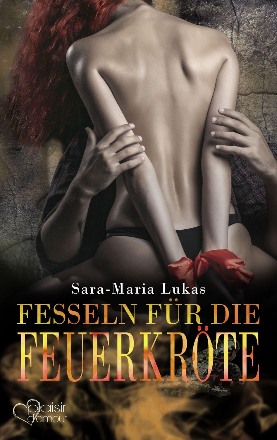 Cover: 9783864953873 | Hard &amp; Heart 7: Fesseln für die Feuerkröte | Sara-Maria Lukas | Buch