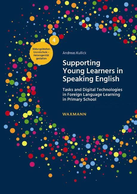 Cover: 9783830948926 | Supporting Young Learners in Speaking English | Andreas Kullick | Buch