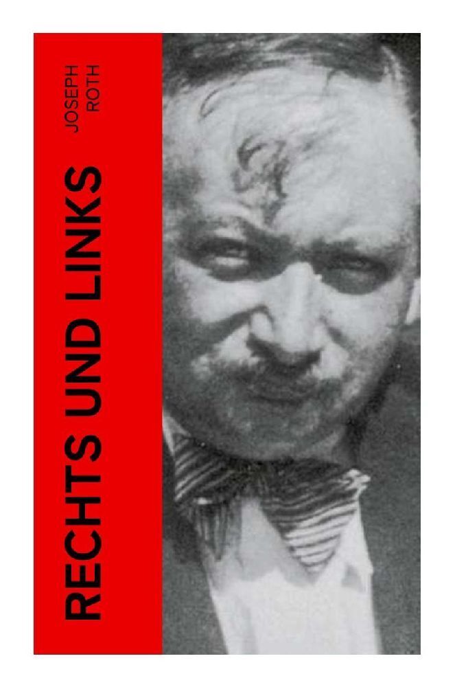 Cover: 9788027361380 | Rechts und Links | Joseph Roth | Taschenbuch | 112 S. | Deutsch | 2022