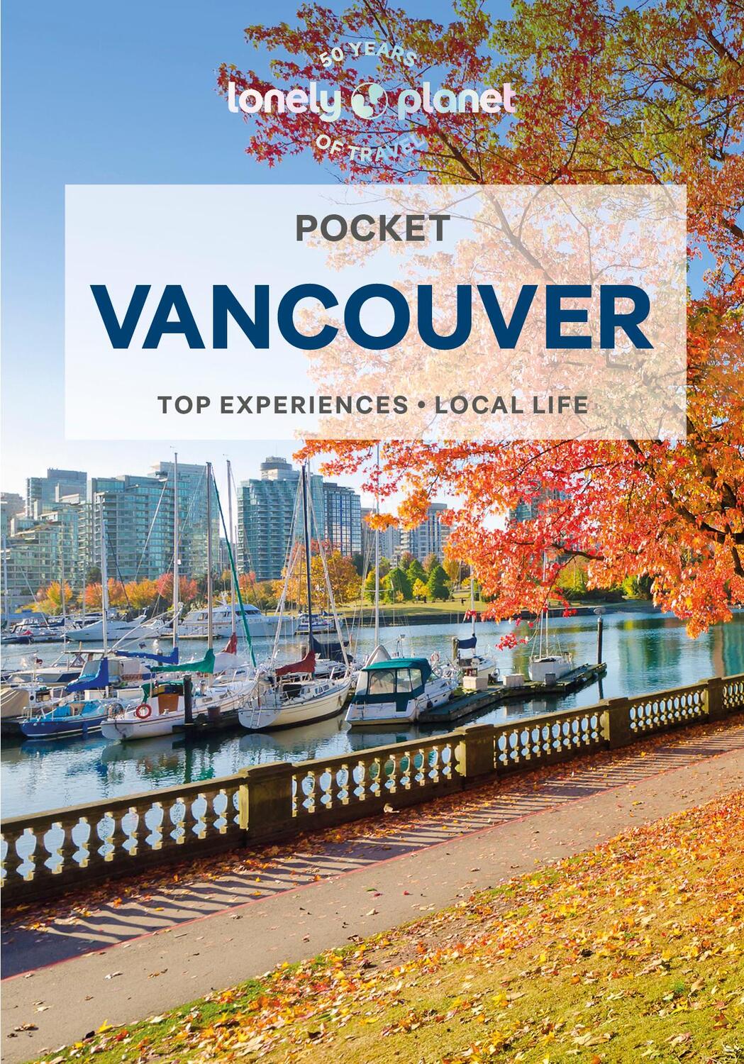 Cover: 9781838699253 | Pocket Vancouver | John Lee | Taschenbuch | Lonely Planet Pocket Guide